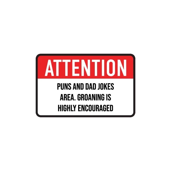 Attention Dad Jokes